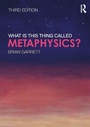 Cover: What is this thing called Metaphysics? - Routledge