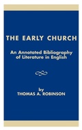 Cover: The Early Church - Scarecrow Press
