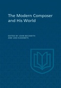 Cover: The Modern Composer and His World - University of Toronto Press