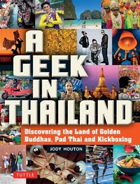 Abbildung von: Geek in Thailand - Tuttle Publishing