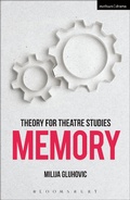 Cover: Theory for Theatre Studies: Memory - Methuen Drama