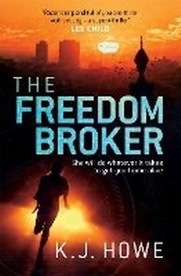 Enlarge image Cover: The Freedom Broker - Headline Book Publishing