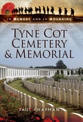Cover: Tyne Cot Cemetery & Memorial - Pen & Sword Military