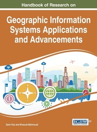 Enlarge image Cover: Handbook of Research on Geographic Information Systems Applications and Advancements - Information Science Reference