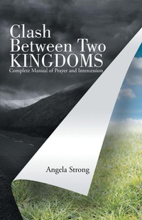 Enlarge image Cover: Clash Between Two Kingdoms - Westbow Press