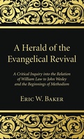 Cover: A Herald of the Evangelical Revival - Wipf & Stock Publishers