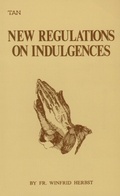 Cover: New Regulations on Indulgences - TAN Books