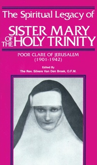 Abbildung von: Spiritual Legacy of Sr. Mary of the Holy Trinity - TAN Books