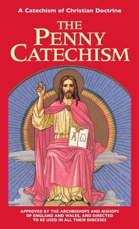 Abbildung von: Penny Catechism - TAN Books