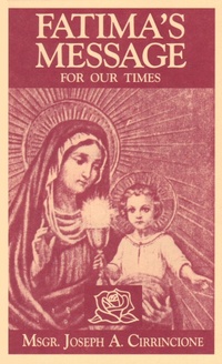 Abbildung von: Fatima's Message for Our Times - TAN Books