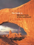 Cover: The Guide to the National Parks of the Southwest - Western National Parks Association