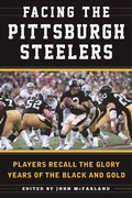 Cover: Facing the Pittsburgh Steelers - Sports Publishing