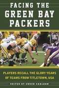 Cover: Facing the Green Bay Packers - Sports Publishing