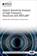 Cover: Adjoint Sensitivity Analysis of High Frequency Structures with MATLAB (R) - SciTech Publishing Inc