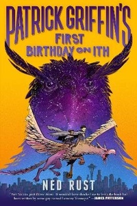 Enlarge image Cover: Patrick Griffin's First Birthday on Ith - First Second
