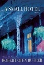 Cover: A Small Hotel - Grove Press / Atlantic Monthly Press