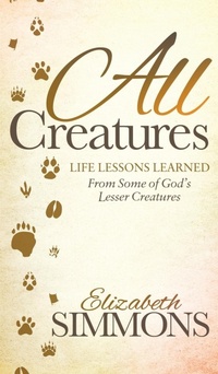 Enlarge image Cover: All Creatures - Morgan James Faith