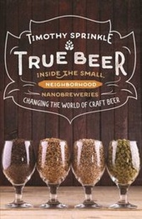 Abbildung von: True Beer - Skyhorse Publishing