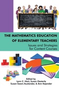 Cover: The Mathematics Education of Elementary Teachers - Information Age Publishing