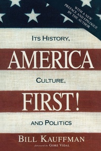 Enlarge image Cover: America First! - Prometheus Books