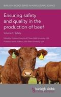 Cover: Ensuring Safety and Quality in the Production of Beef Volume 1 - Burleigh Dodds Science Publishing Limited