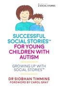 Cover: Successful Social Stories (TM) for Young Children with Autism - Jessica Kingsley Publishers