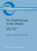 Cover: No Truth Except in the Details - Kluwer Academic Publishers