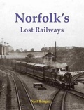 Cover: Norfolk's Lost Railways - Stenlake Publishing