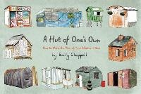 Enlarge image Cover: A Hut of One's Own - Head of Zeus