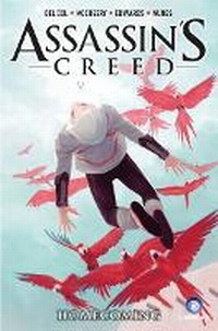Enlarge image Cover: Assassin's Creed Vol. 3: Homecoming - Titan Books Ltd