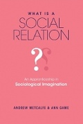 Cover: What is a Social Relation? - Australian Scholarly Publishing