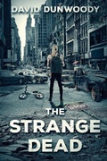 Cover: The Strange Dead - Severed Press