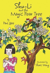 Enlarge image Cover: Shu-Li and the Magic Pear Tree - Tradewind Books