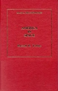 Cover: America in Space - Scarecrow Press