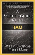 Cover: A Skeptic's Guide to the Tao - Waterside Productions, Incorporated