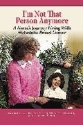Cover: I'm Not That Person Anymore - Oncology Nursing Society