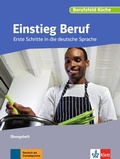 Cover: Einstieg Beruf, Berufsfeld K&uuml;che - Klett