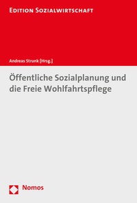 Abbildung von: Öffentliche Sozialplanung und die Freie Wohlfahrtspflege - Nomos
