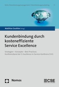 Cover: Kundenbindung durch kosteneffiziente Service Excellence - Nomos