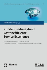 Abbildung von: Kundenbindung durch kosteneffiziente Service Excellence - Nomos