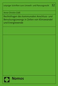 Abbildung von: Rechtsfragen des kommunalen Anschluss- und Benutzungszwangs in Zeiten von Klimawandel und Energiewende - Nomos
