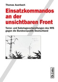 Cover: Einsatzkommandos an der unsichtbaren Front - Christoph Links Verlag