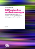 Cover: Mit Kunstwerken zum Denken anregen - kopaed