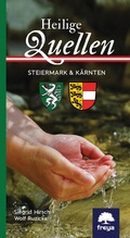 Cover: Heilige Quellen Steiermark und K&auml;rnten - Freya