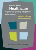 Cover: Introduction to Healthcare for Japanese-speaking Interpreters and Translators - John Benjamins Publishing Co