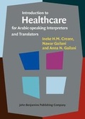 Cover: Introduction to Healthcare for Arabic-speaking Interpreters and Translators - John Benjamins Publishing Co