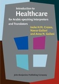Cover: Introduction to Healthcare for Arabic-speaking Interpreters and Translators - John Benjamins Publishing Co
