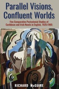 Cover: Parallel Visions, Confluent Worlds - University of the West Indies Press