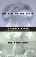 Cover: The Fate of the Earth and the Abolition - Stanford University Press