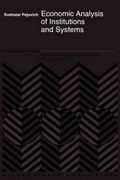 Cover: Economic Analysis of Institutions and Systems - Kluwer Academic Publishers